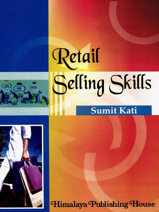 Title details for Retail Selling Skills by Sumit Kati - Available